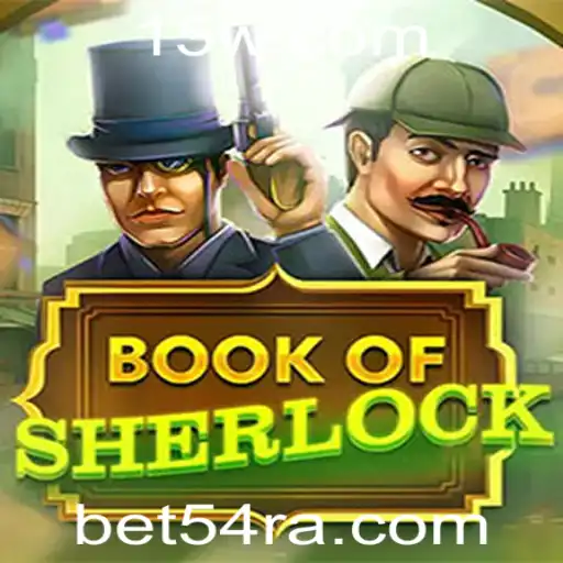 Explorando o Mundo de BookOfSherlock com BET54: Aventura e Enigma