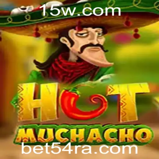 HotMuchacho: Descubra o Jogo que Está Dominando as Tendências com BET54